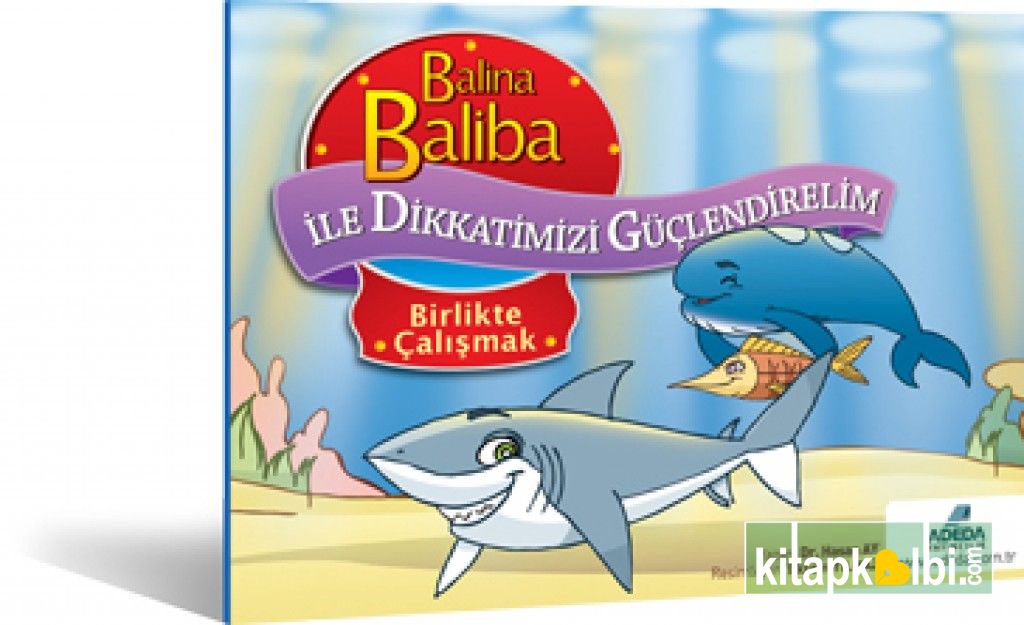 Balina Baliba Birlikte Çalışmak